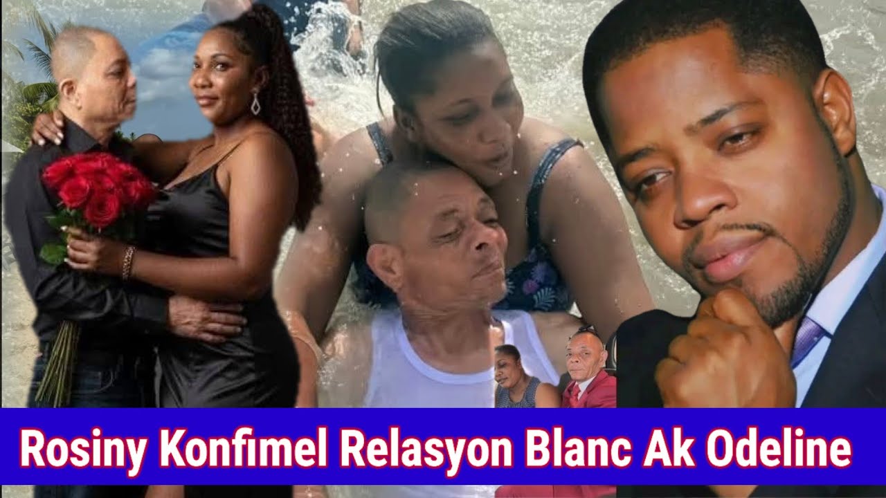 Past Rosiny Fenk Konfimel Relasyon Blanc Ak Odeline Nan Fini Nèt - Rosiny Fache Anpil
