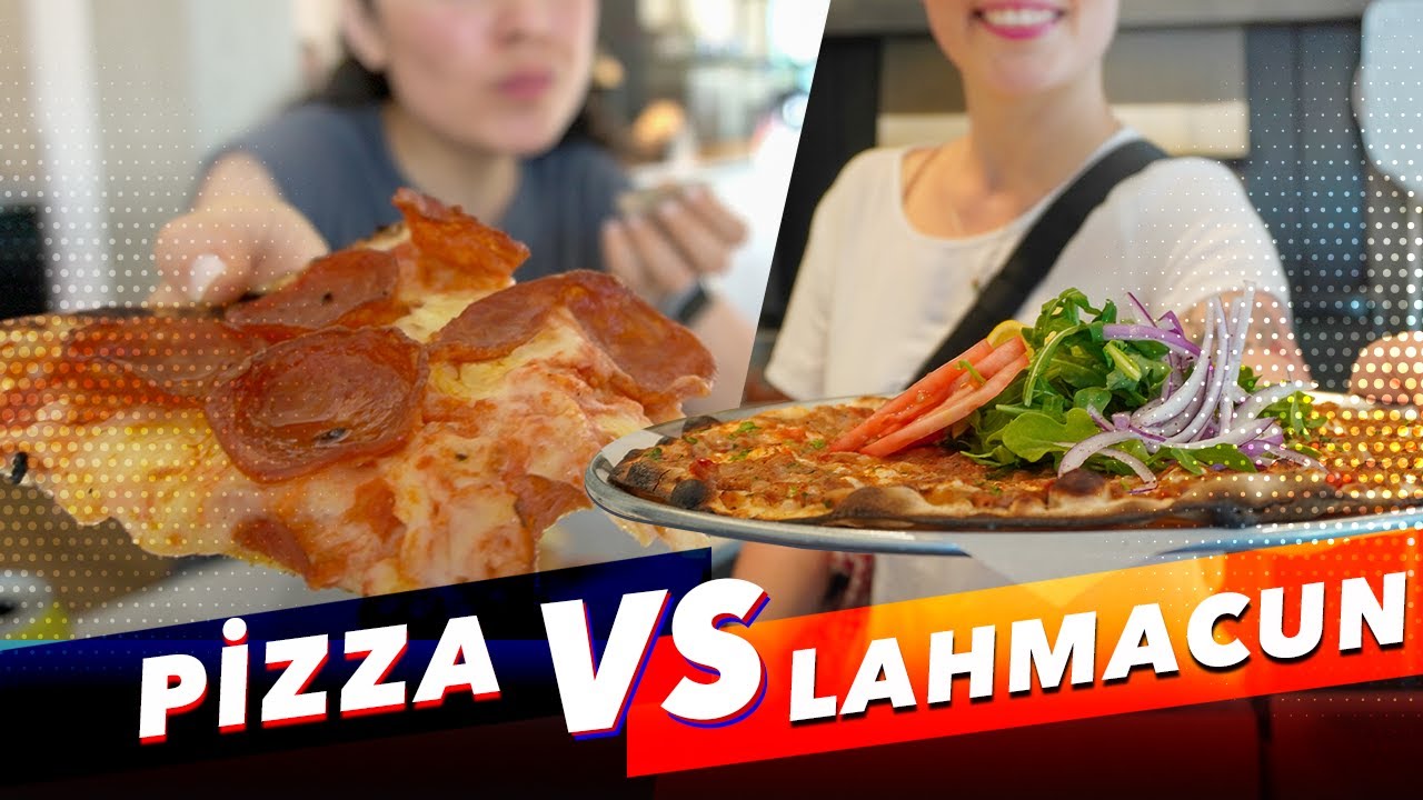 Mutlaka Denemeniz Gereken PIZZA ve LAHMACUN! // Kanada 2021