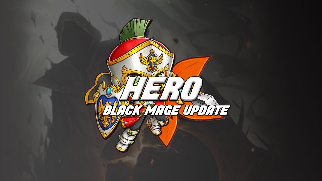 [Reboot] Hero Black Mage Update