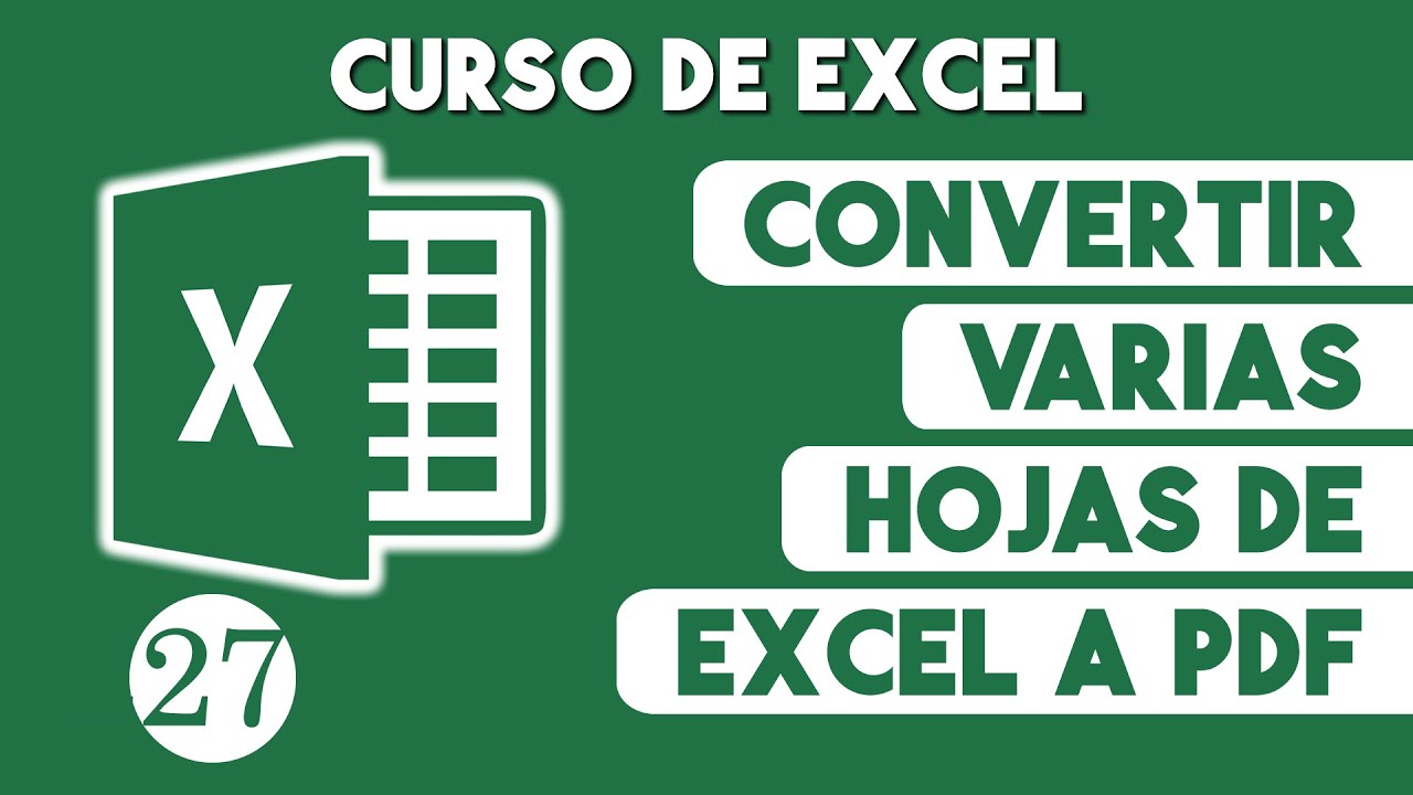 Como Convertir Varias Hojas de Excel a PDF