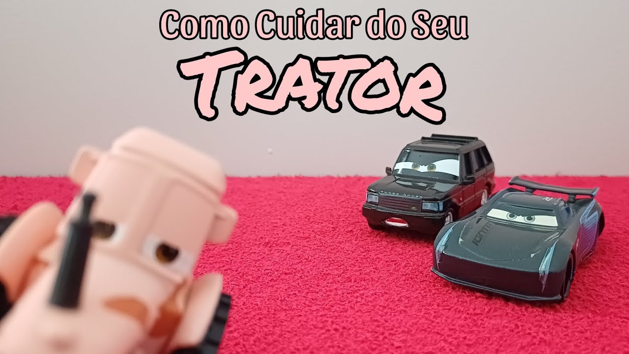 O Mundo de Carros - Epis&oacute;dio 2: Como Cuidar do Seu Trator