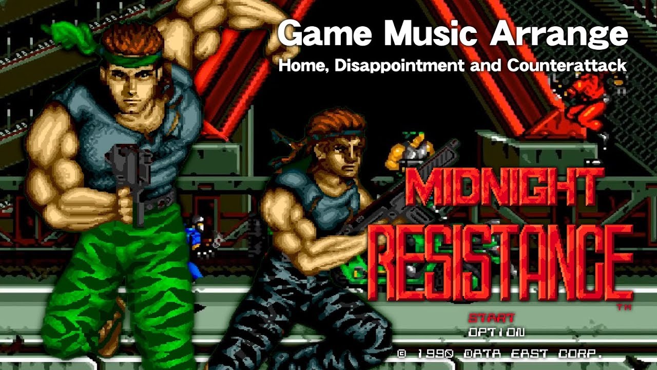 Midnight Resistance Music Arrange - Home, Disappointment and Counterattack