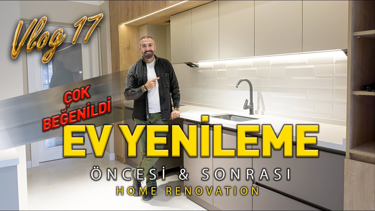 EV YENİLEME / EV TASARIMI / MUTFAK YENİLEME / BANYO YENİLEME / EV DEKORASYONU/HOME RENOVATİON/2023