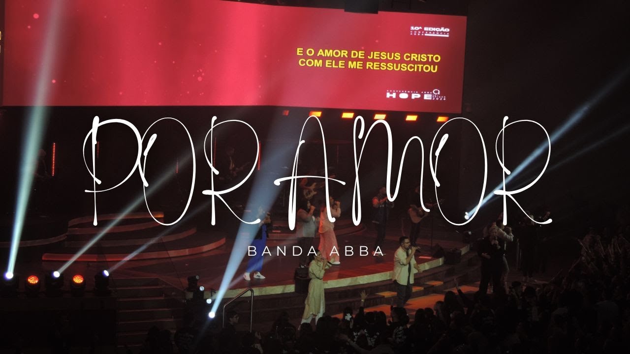 Por amor - Comunh&atilde;o Crist&atilde; ABBA/Curitiba