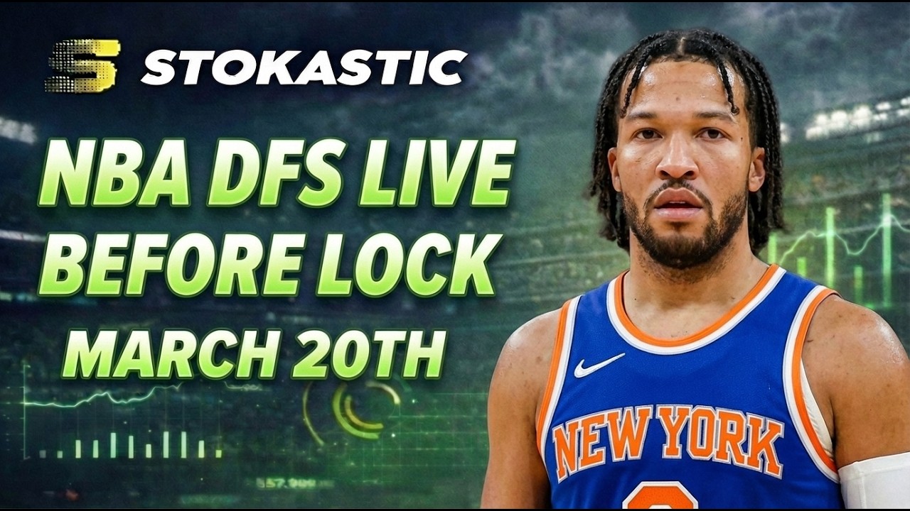 NBA DFS Live Before Lock (Friday 3/20/26) | DraftKings & FanDuel NBA Lineups