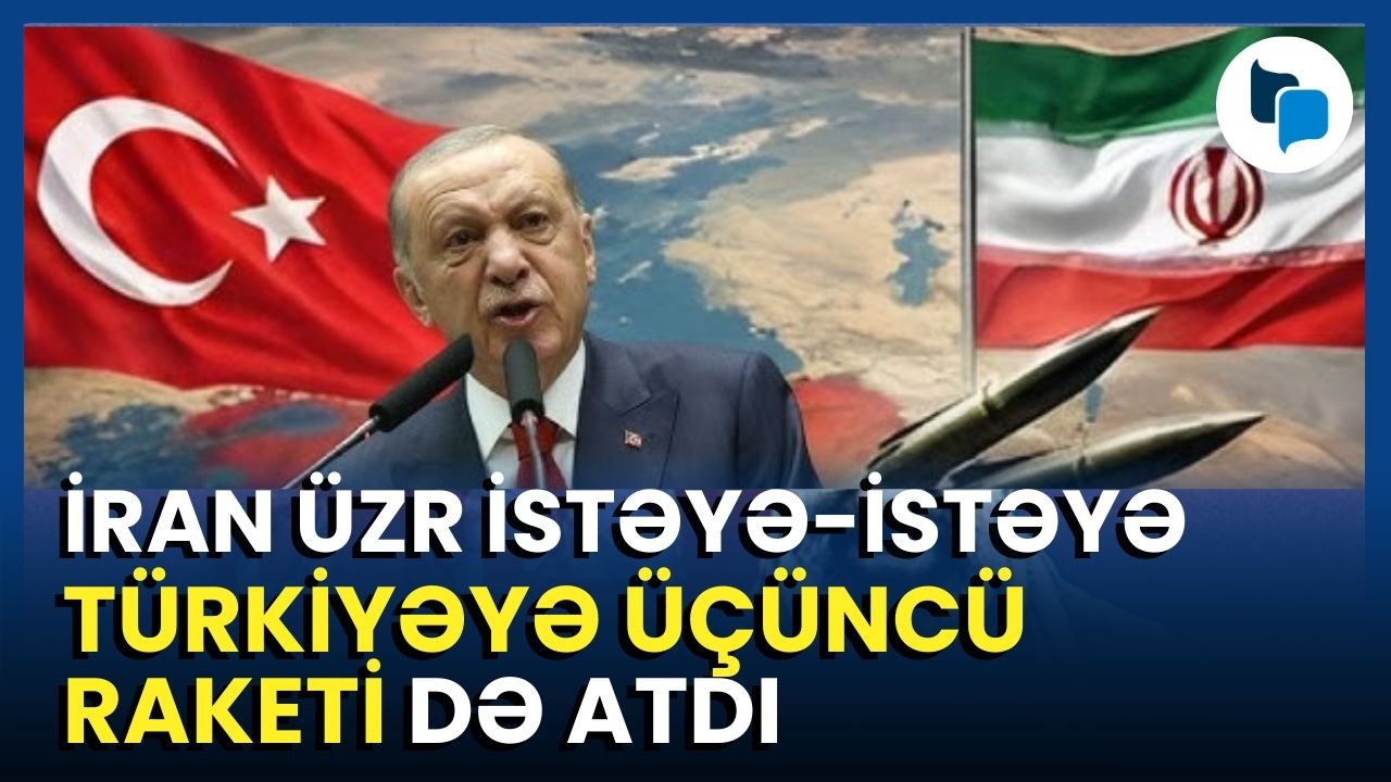 İrandan Türkiyəyə üçüncü raket – təsadüf, yoxsa yeni təhlükə?