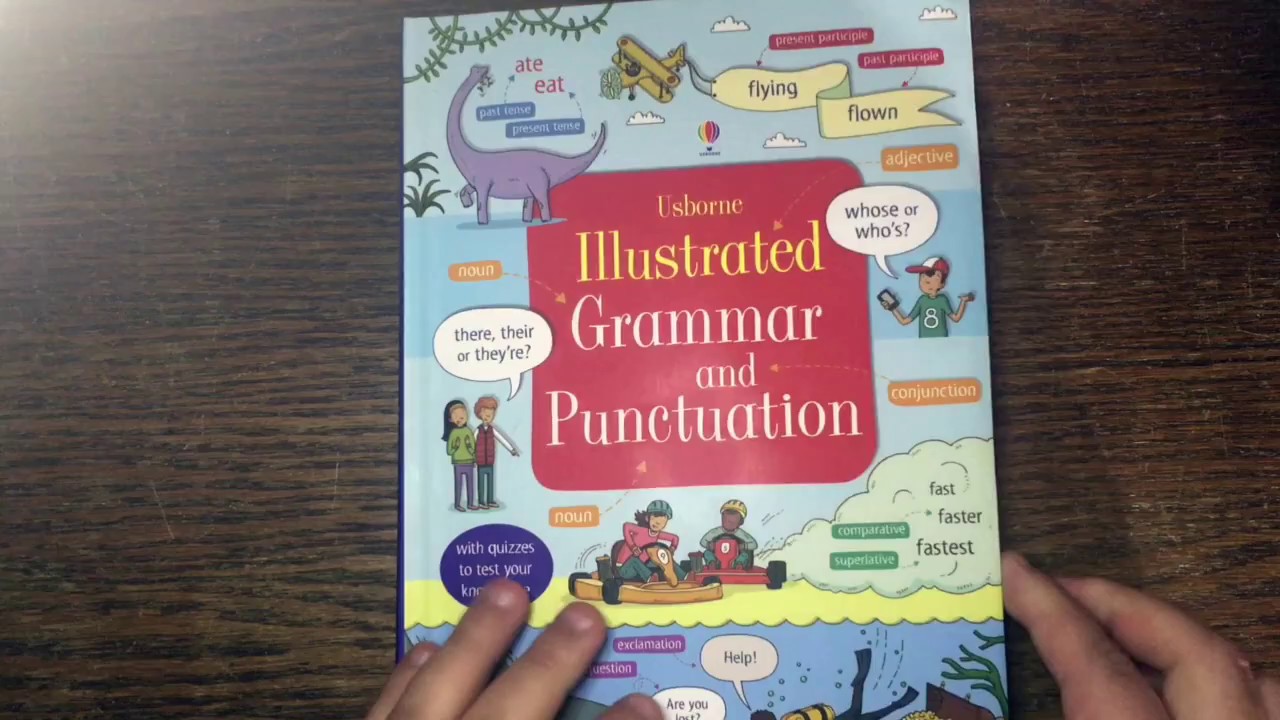 Usborne Illustrated Grammar & Punctuation