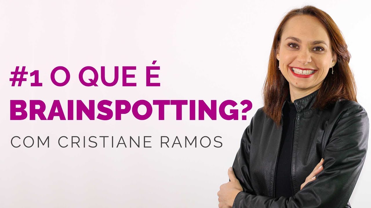 O que é Brainspotting?