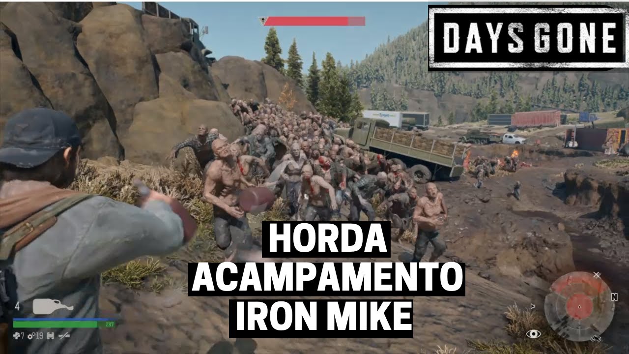 DAYS GONE - HORDA ACAMPAMENTO IRON MIKE - LAGO LOST | PRIMEIRA HORDA DO JOGO