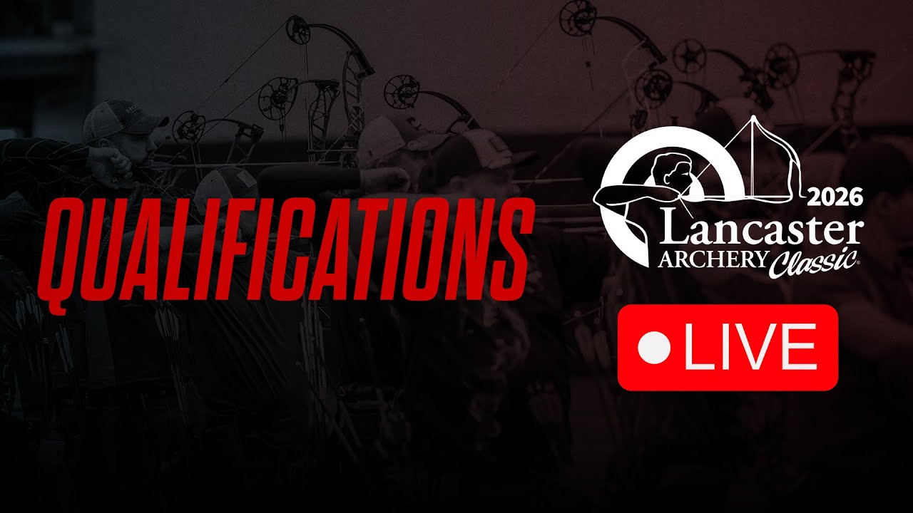 🔴 LIVE 2026 Lancaster Archery Classic | Thursday 12PM Line