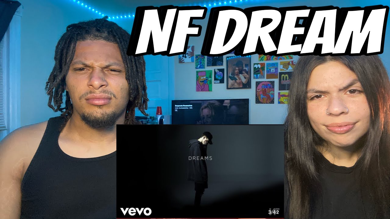 INSANE REACTION TO NF DREAMS !!