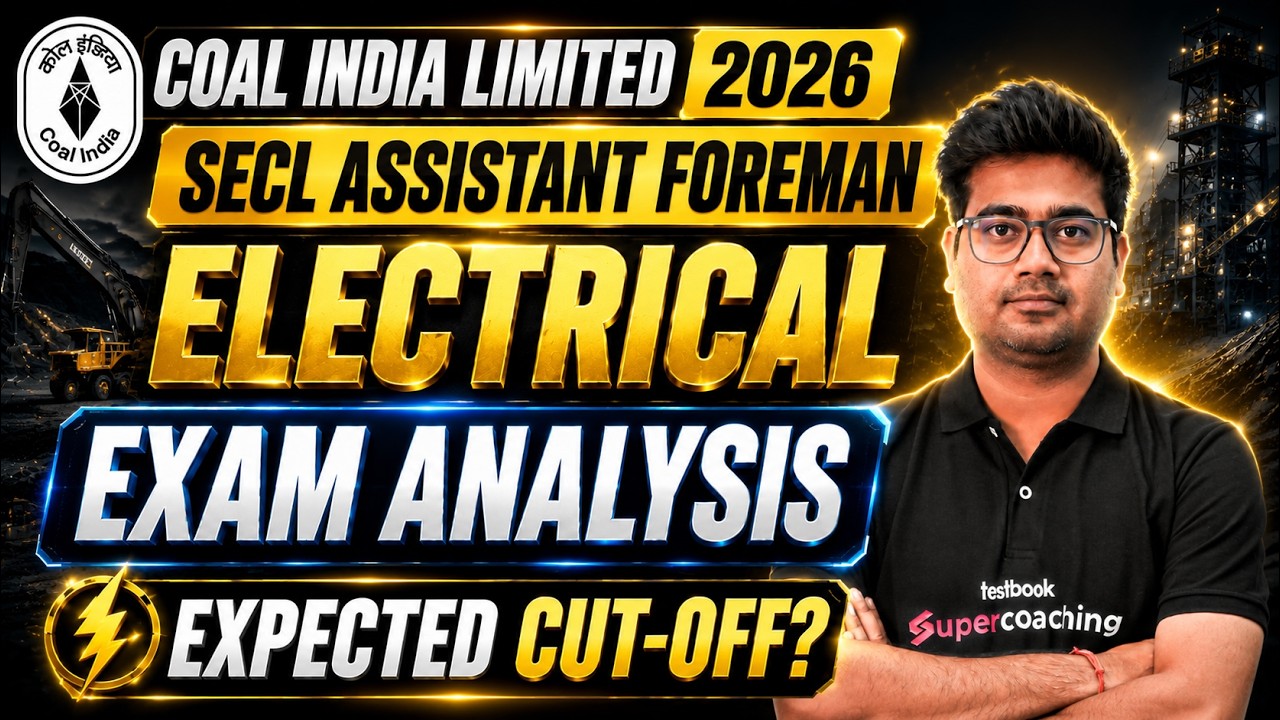 SECL Assitant Foreman Electrical Exam Review | SECL Assistant Foreman Electrical Cut Off | Mohit Sir