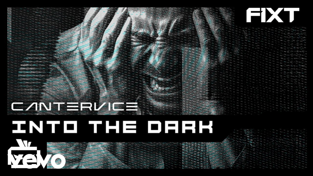 CANTERVICE - Into The Dark