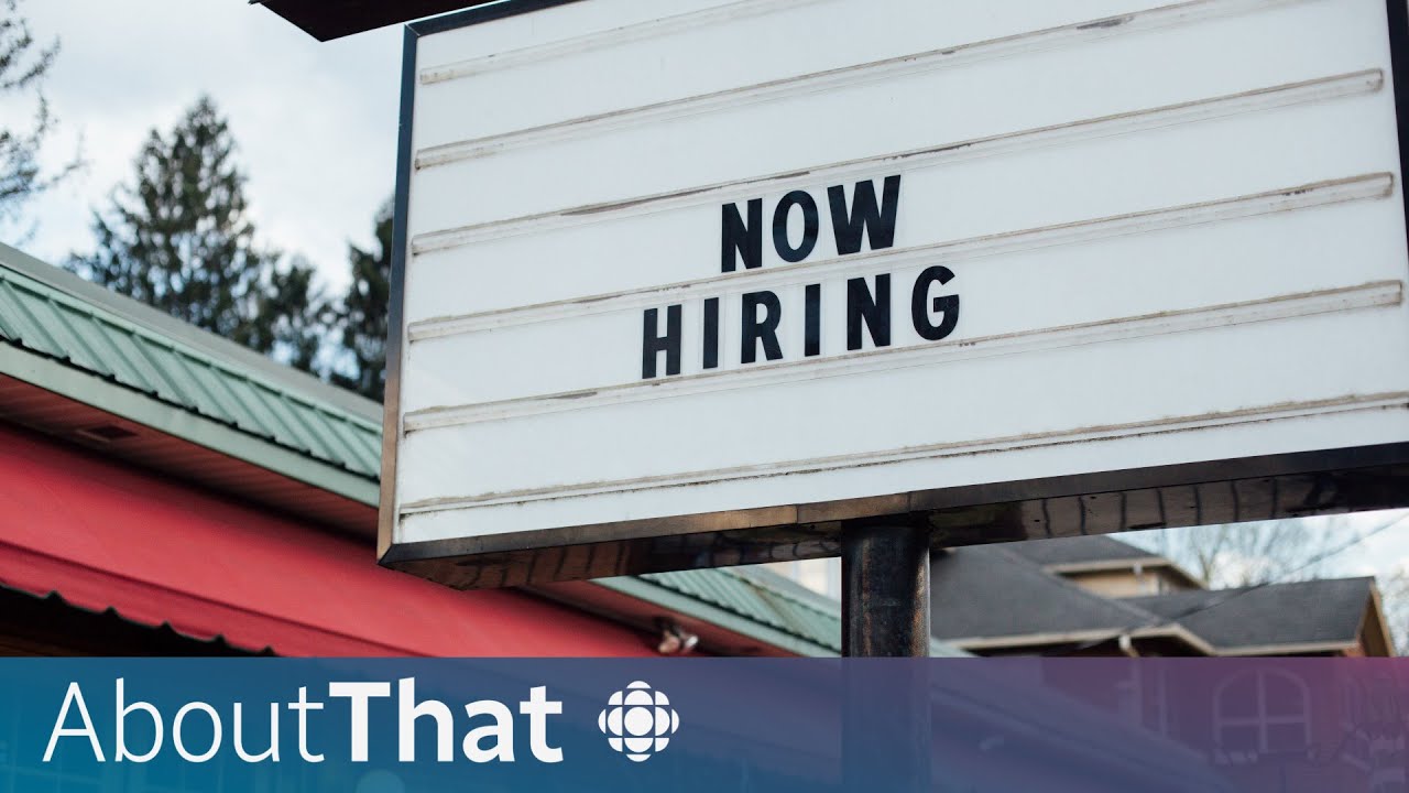 3 things to know about Canada’s latest job numbers | About That