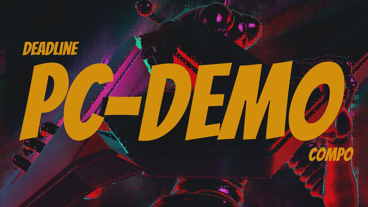 Deadline Demoparty | PC Demo Competition