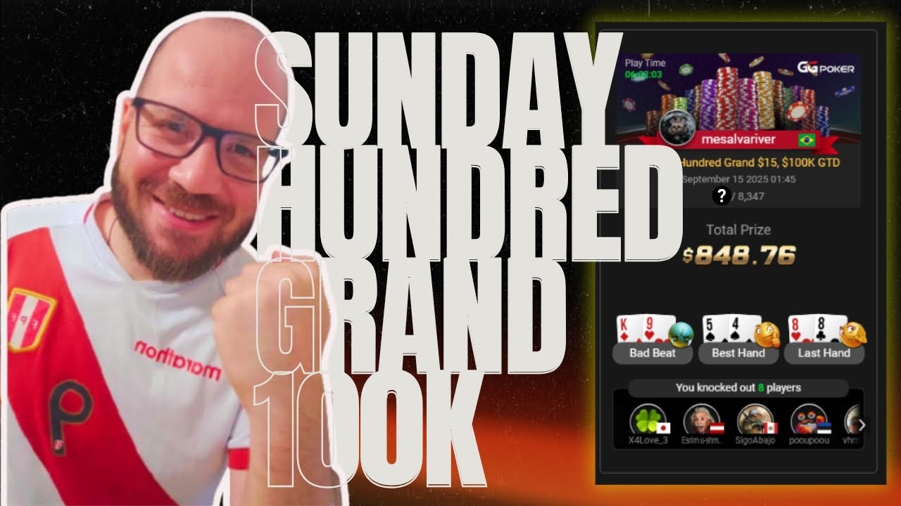Sunday Hundred Grand da GG Poker  | REVIEW COM O PRÓ #47