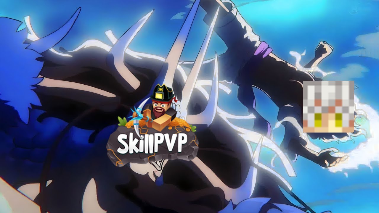 LE ROI DES PIRATES DE SKILLPVP V15