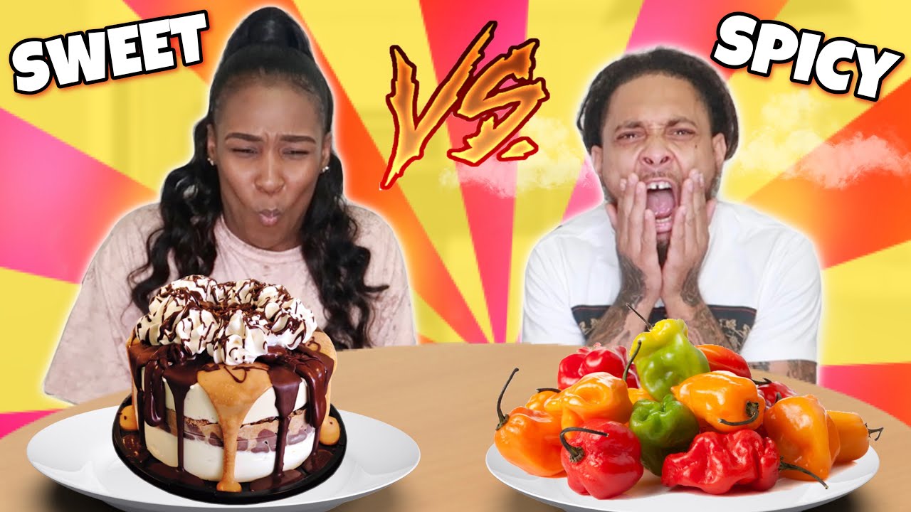 SWEET VS SPICY FOOD CHALLENGE!