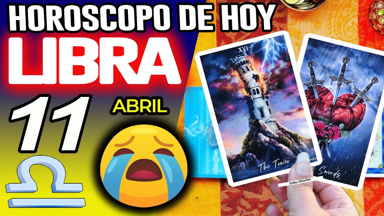 LIBRA ♎😖PREPARATE PARA LLORAR CON ESTO😭 Hor&oacute;scopo De Hoy 11 De Abril 2026 | Mhoni Vidente