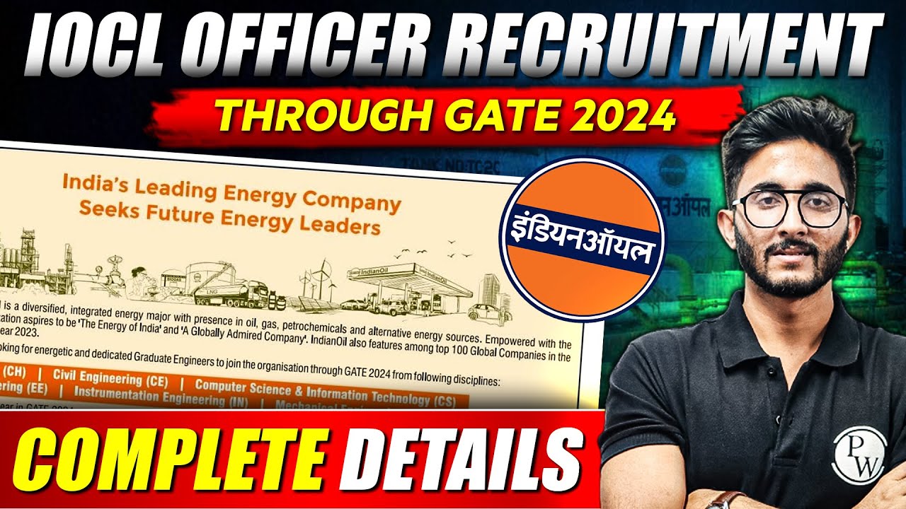 IOCL Officer Recruitment Through GATE 2024 | Complete Details