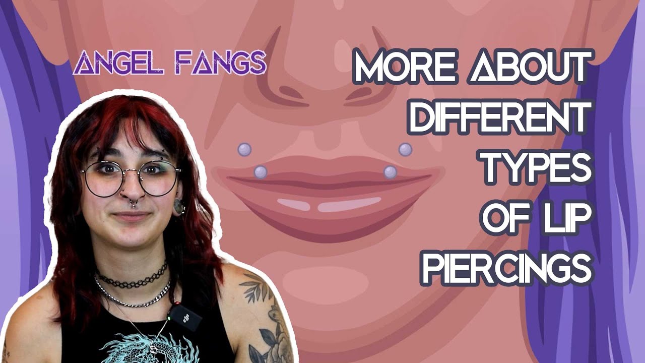 Different Types of Lip Piercings Part 2