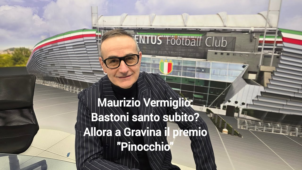 Maurizio Vermiglio: Bastoni santo subito? Allora a Gravina il premier 