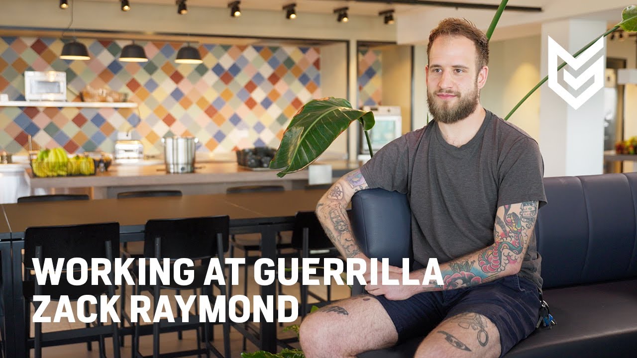 Working at Guerrilla | Zack Raymond