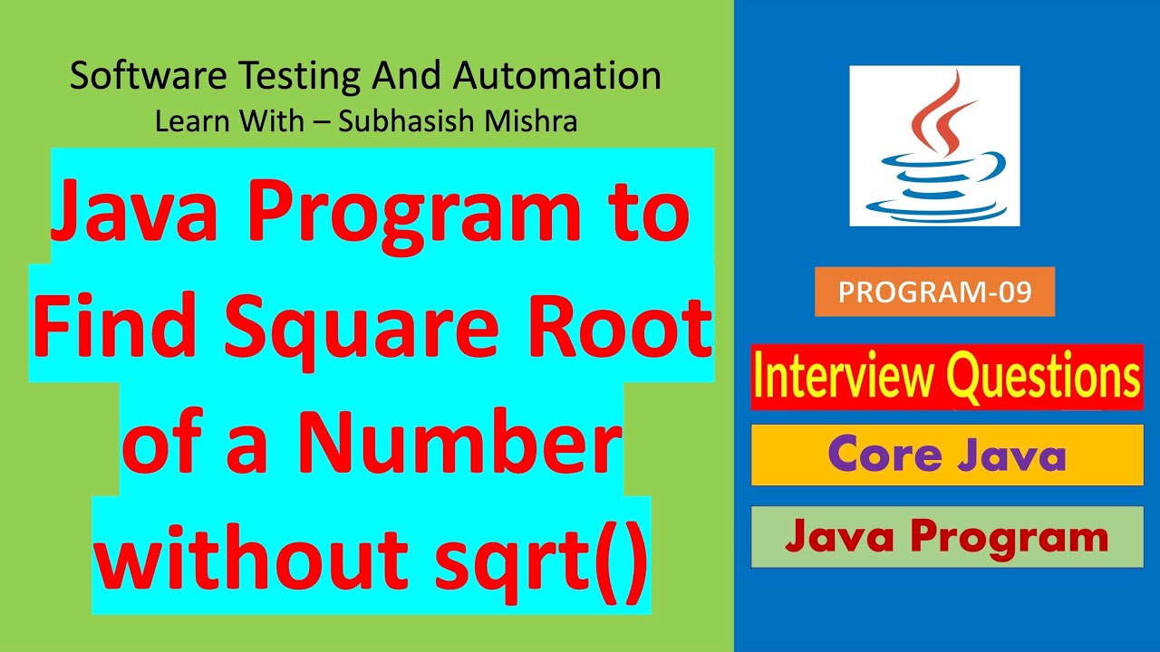 09 - Программа Java для нахождения квадратного корня числа без метода sqrt