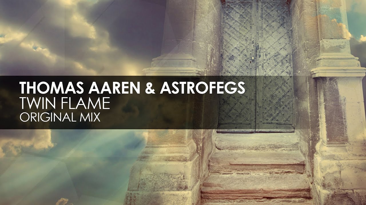 Thomas Aaren & AstroFegs - Twin Flame