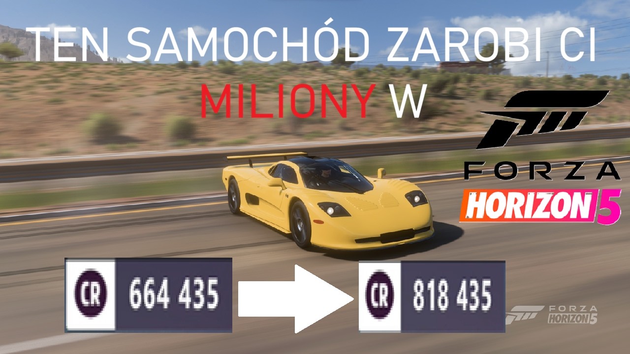 Pordanik do Forza Horizon 5 -  jak zarobić miliony dzięki jednemu samochodwi.
