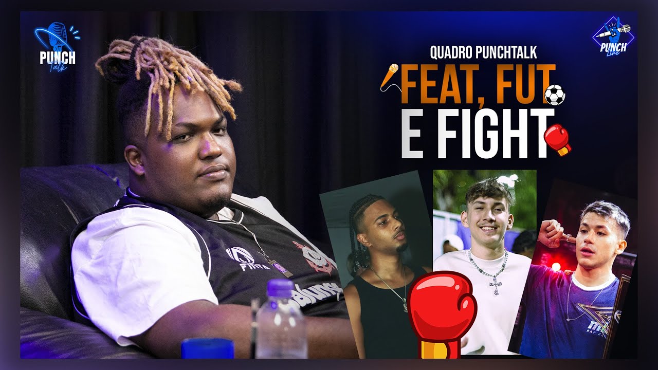 FEAT, FUT OU FIGHT com BIG MIKE - Canal Punchline