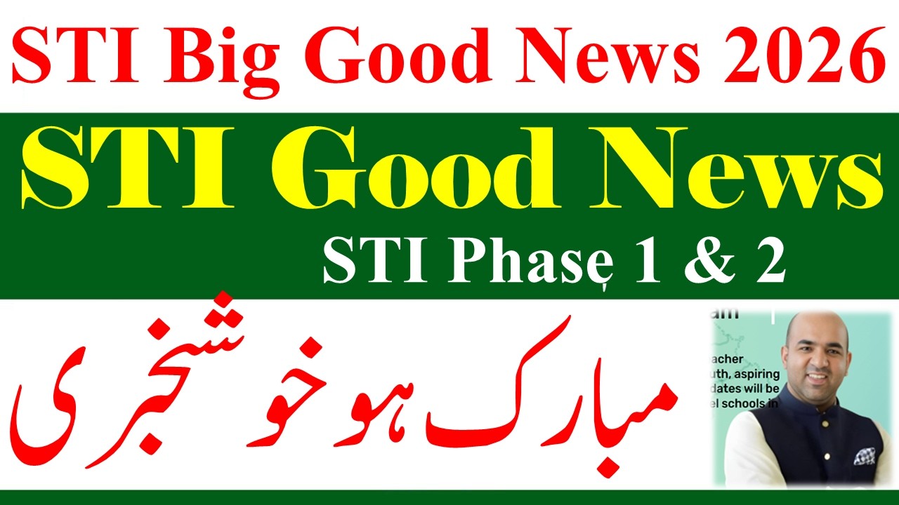 Good News for STI Jobs 2026 | STI Phase 1 & 2 Great News | STI School Teaching Internees Jobs 2026