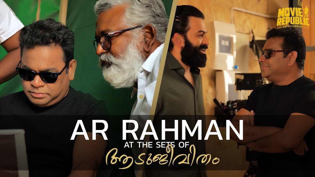 AR Rahman Visits The Set of Aadujeevitham | Prithviraj Sukumaran | Blessy | Movie Republic