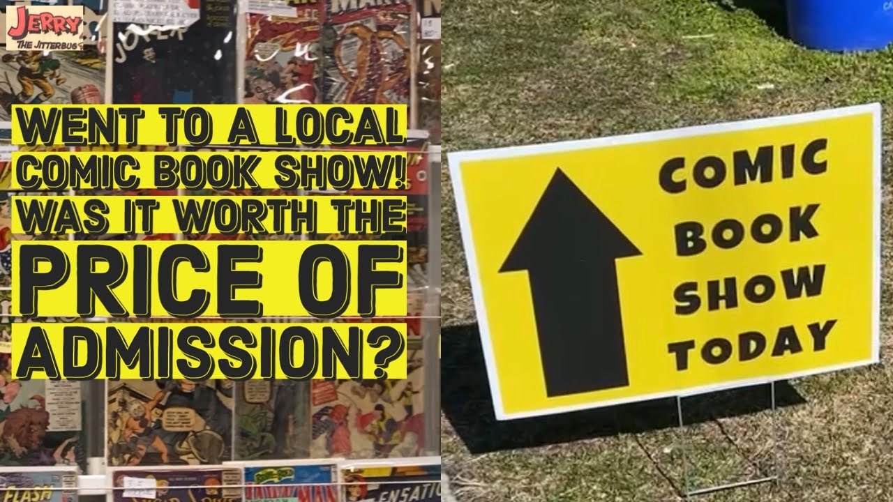 Went to a Local Comic Book Show! Was it Worth the Price of Admission?