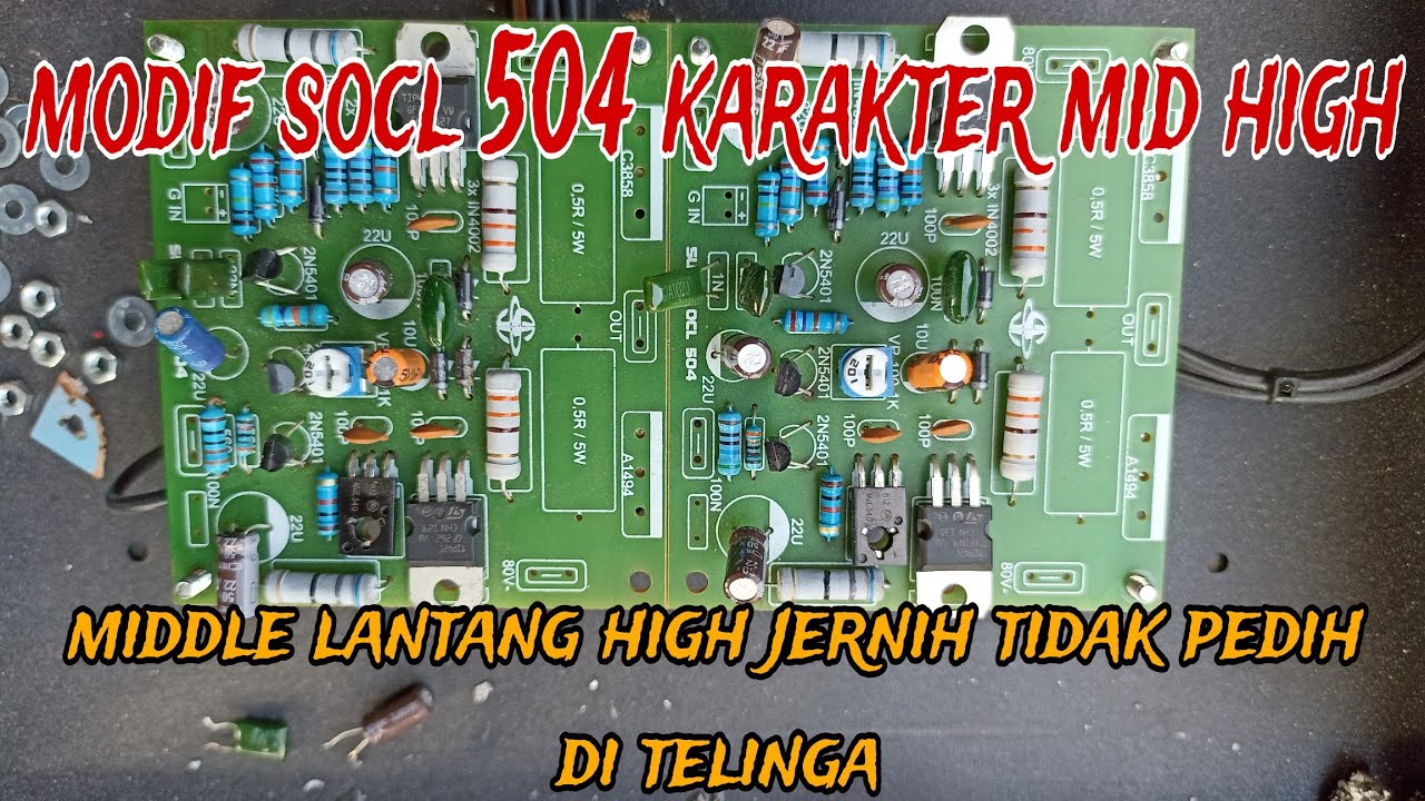 cara modif SOCL504 MENJADI MID HIGH lebih jernih dan lantang‼️