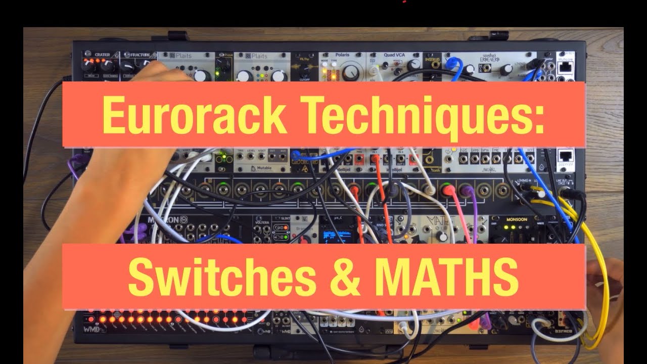 Техника работы с Eurorack: переключатели и математика