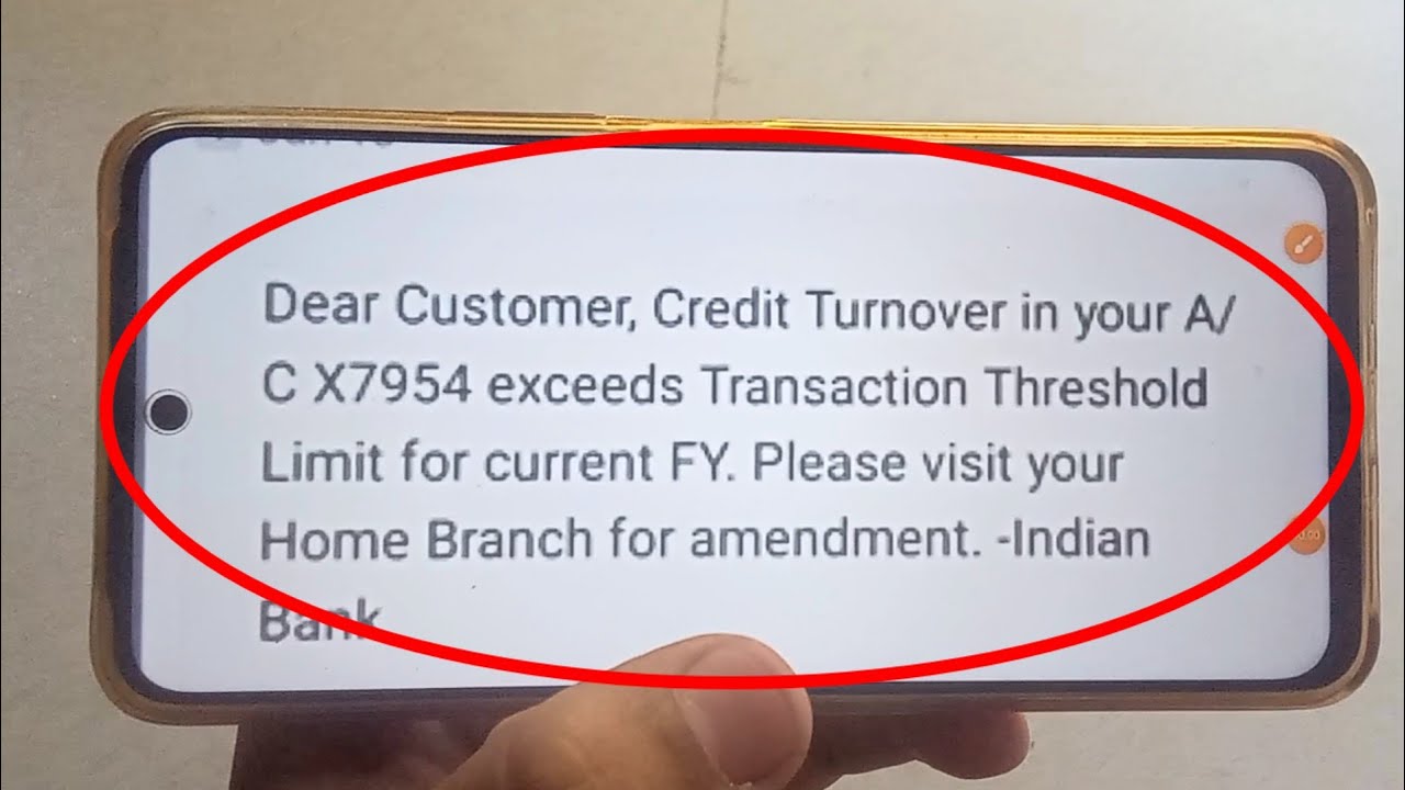 dear customer credit turnover in your account exceeds transaction threshold limit for current Meanin