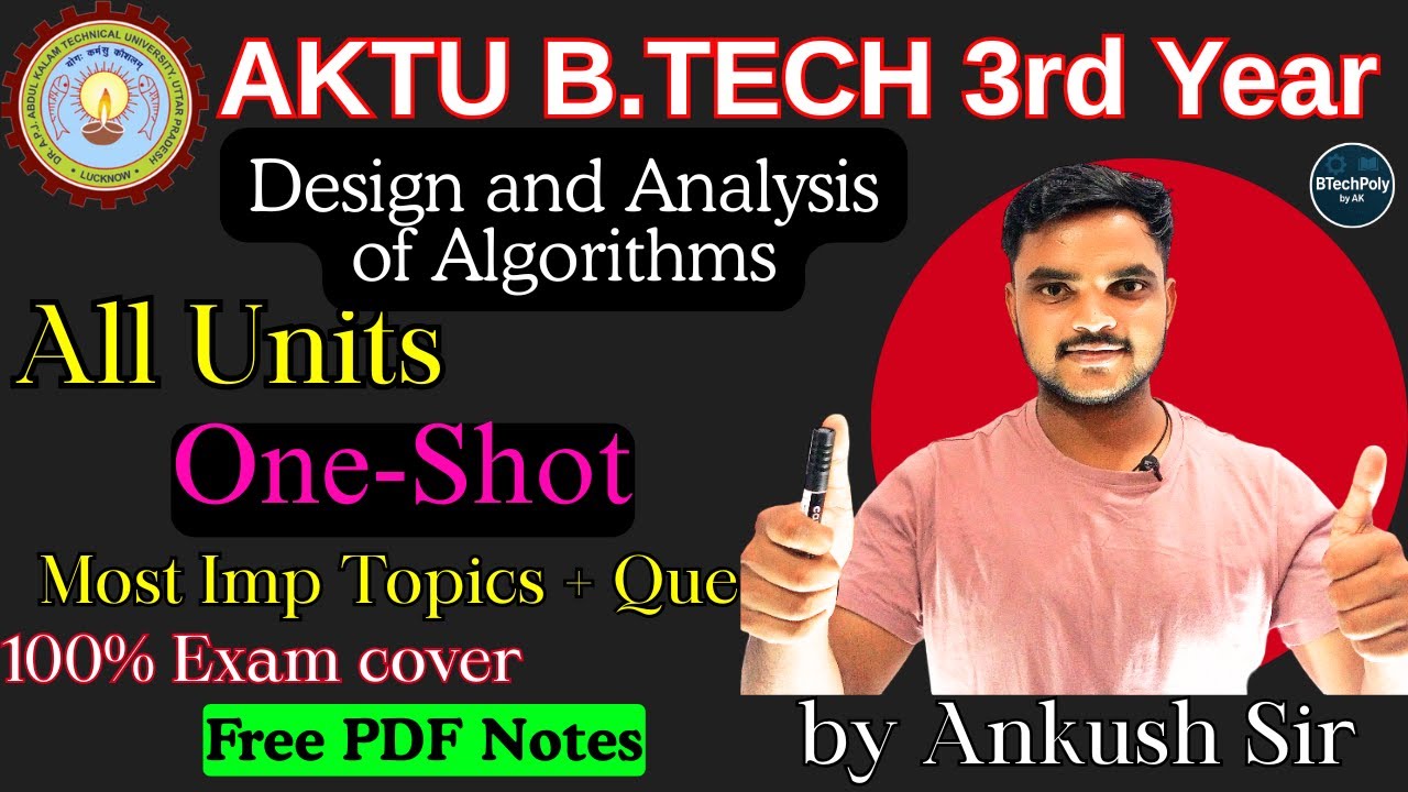 AKTU BTech 3rd Year | DAA | One shot | All Units | #daa #aktu #btech #oneshot