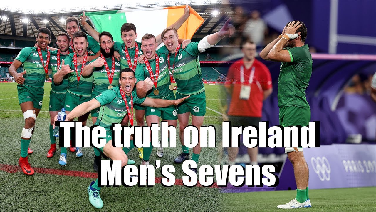 The truth on Ireland Men's 7's