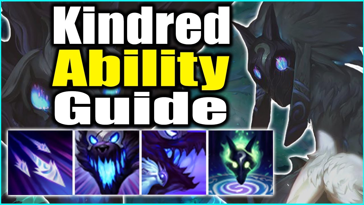 Season 12 Beginner Kindred Ability Guide! New Player Kindred Tips and Tricks!