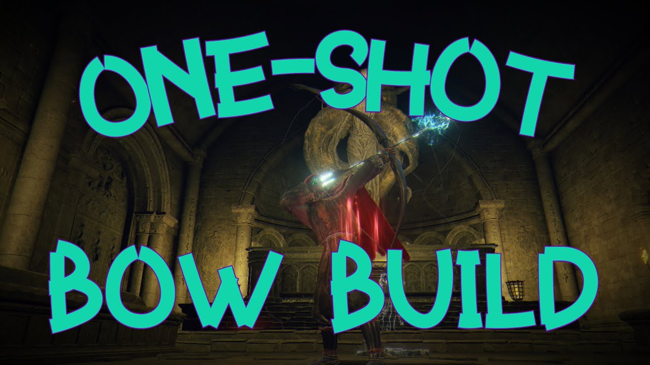 i made a 1 shot bow build in Elden ring