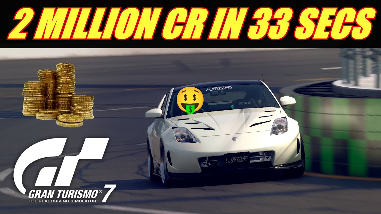 Gran Turismo 7 - 2 Million CR In Under 33 Seconds 👀