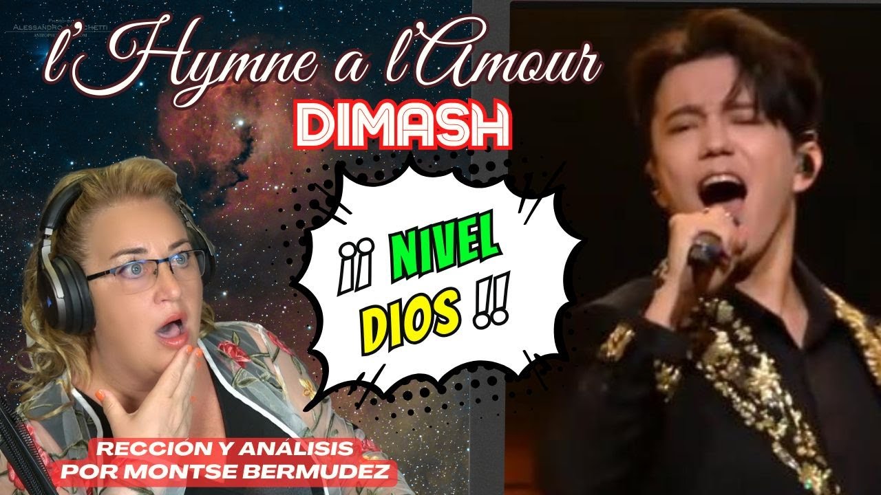 DIMASH QUDAIBERGEN - Hymne à l'amour |VERSIÓN SUBLIME | VOCAL COACH REACTION & ANALYSIS | SUBTÍTULOS