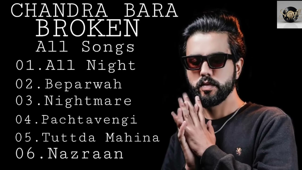 Chandra Brar [All album] Punjabi All Remix  | New Punjabi Songs | Best Heartbreaking Songs