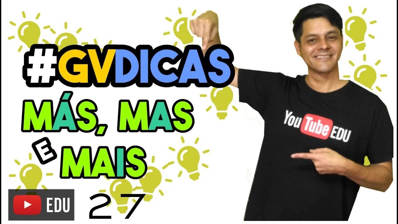 27. M&aacute;s, Mas e Mais