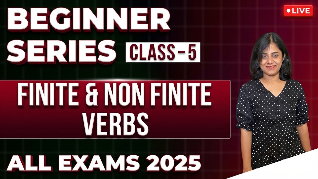 FINITE AND NON FINITE VERBS - BEGINNERS SERIES | DAY - 6 | ALL COMPETITIVE EXAMS 2026 | BY Ms.KAMALA