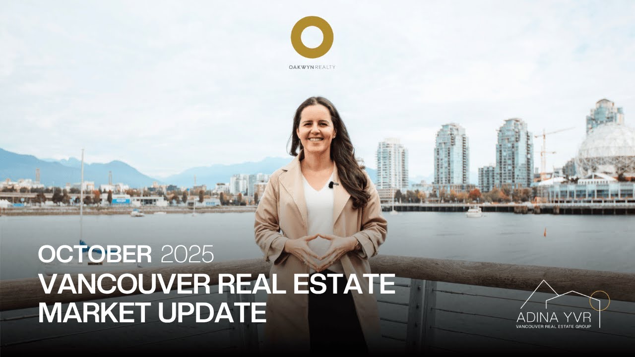Vancouver Real Estate Market Update - October 2025