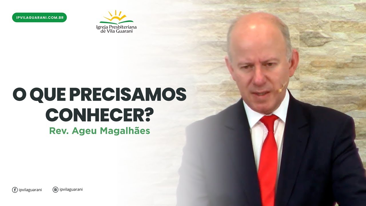O que precisamos conhecer? - Mateus 22:23 a 33 | Rev. Ageu Magalhães