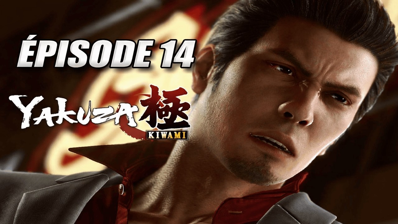 Gen-san... || Episode 14 || Yakuza Kiwami