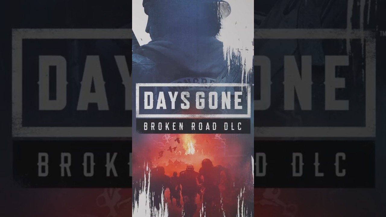New Days Gone Broken Road Update is INCREDIBLE...